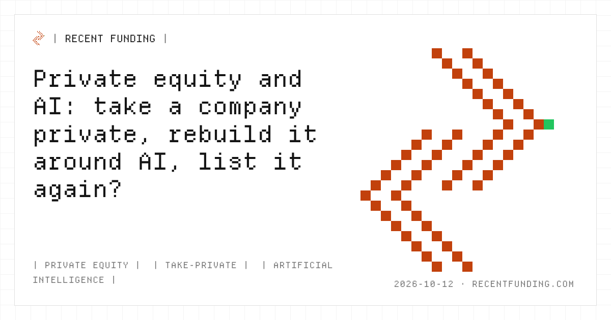 Cover image: Private equity and AI: take a company private, rebuild it around AI, list it again?